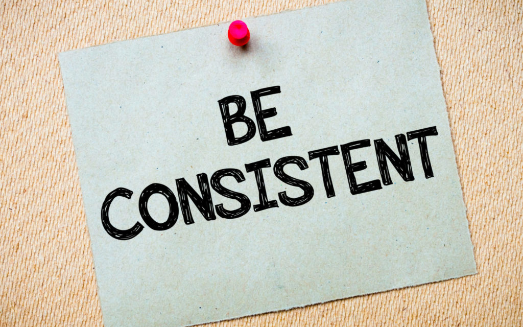 Consistency is always key to be successful in sales